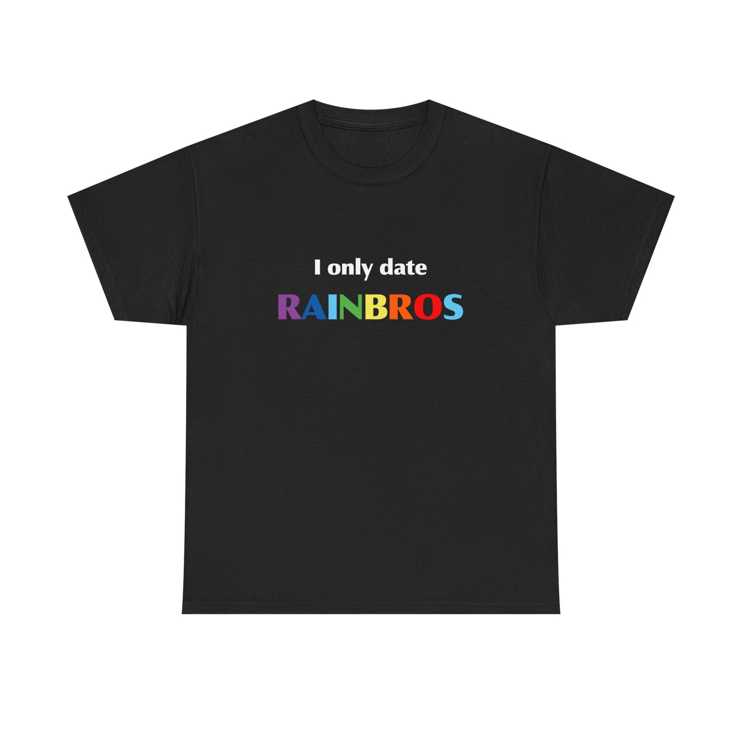 Unisex Heavy Cotton Tee - I Only Date Rainbros - Pride Celebration Apparel