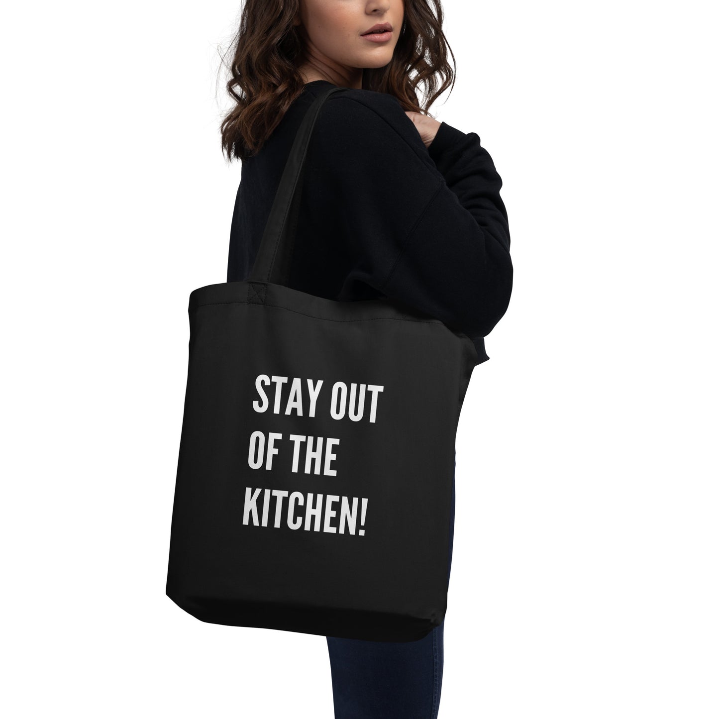 Stay Out of the Kitchen! - Eco Tote Bag